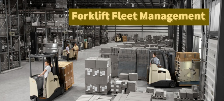 Forklift Fleet Management - PART 1